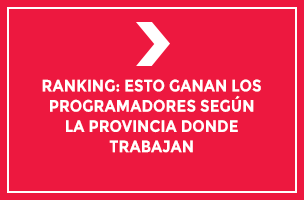 Ranking: Esto ganan los programadores según la provincia donde trabajan