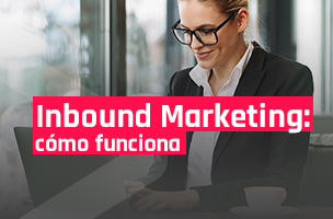 Inbound Marketing: cómo funciona en las redes sociales