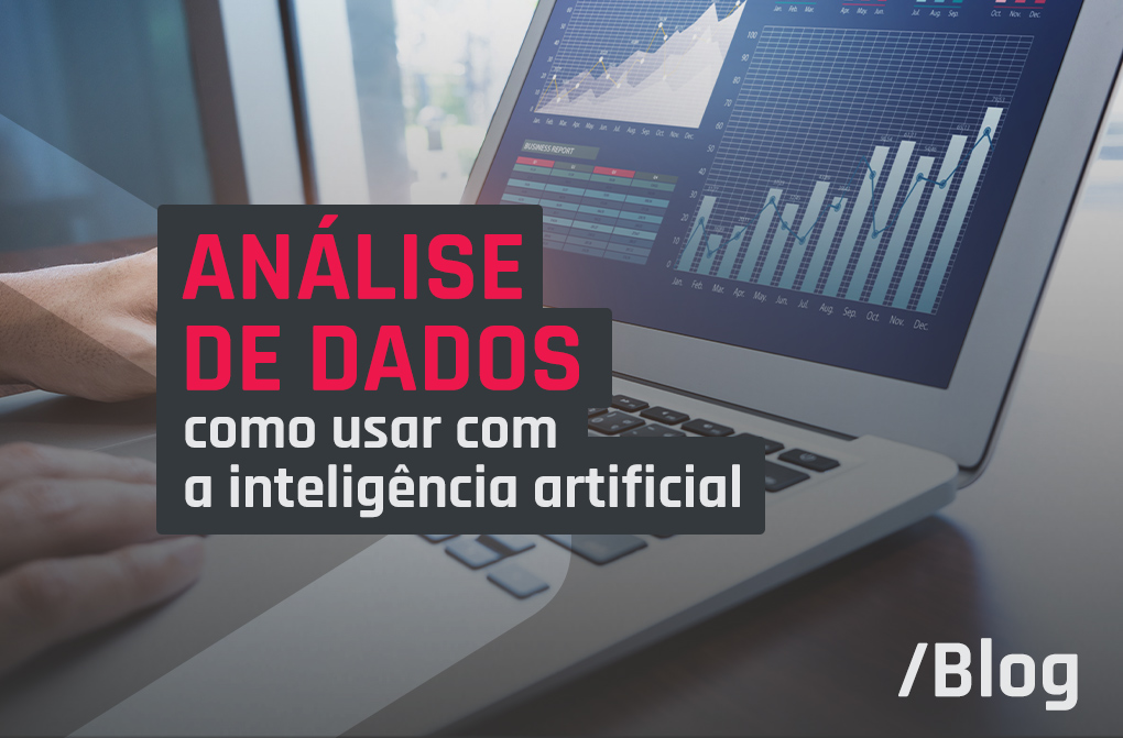 Vantagens em utilizar inteligência artificial na análise de dados