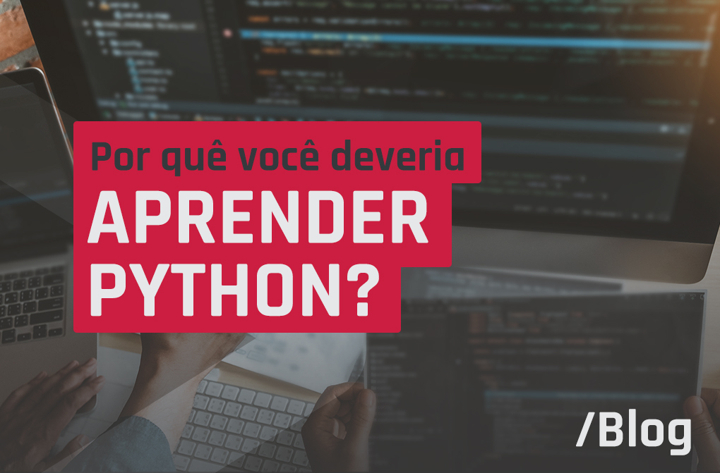 Python é tendência: mercado, salários e vantagens em aprender essa linguagem de programação