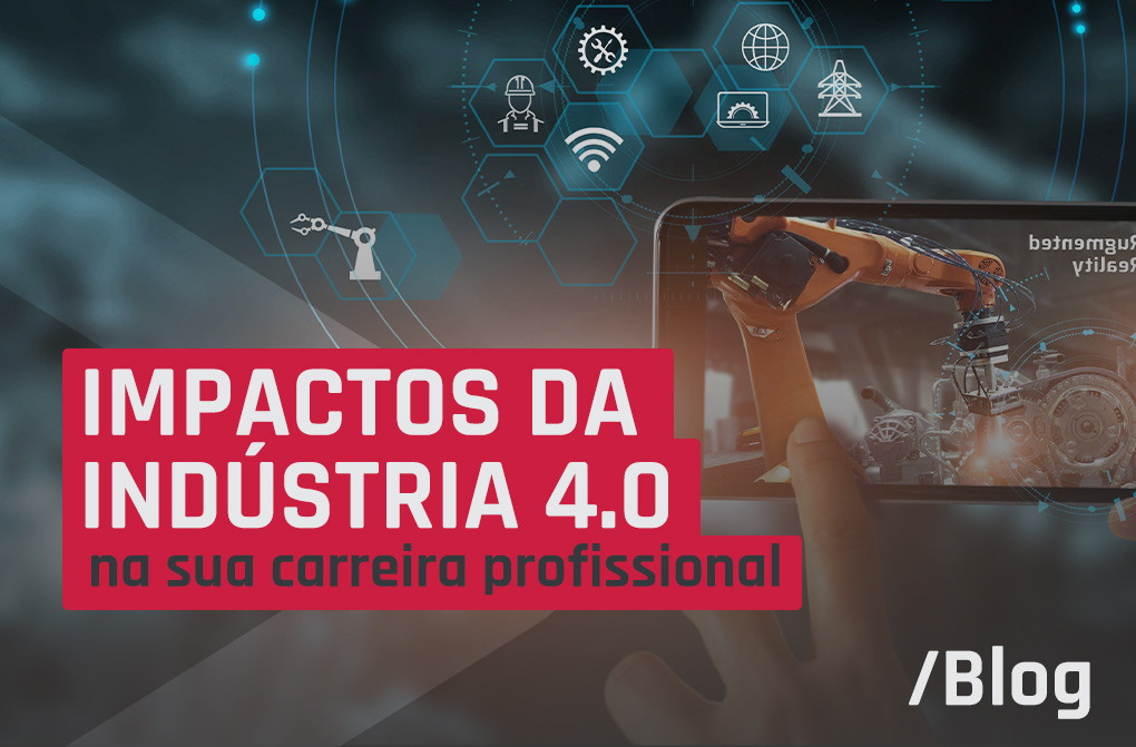 Indústria 4.0 no Brasil: como a era industrial transformou as profissões e o mercado brasileiro