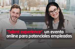 “Talent experience”, un evento online para potenciales empleados y organizaciones se conozcan mejor  