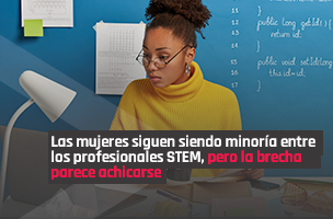 Las mujeres siguen siendo minoría entre los profesionales STEM, pero la brecha parece achicarse