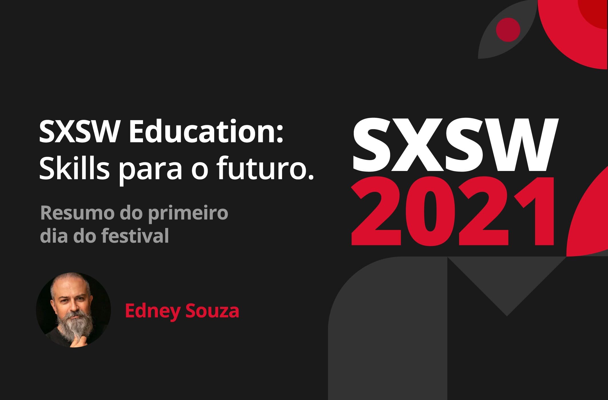 SXSW 2021 Edu: 1º dia tem Oprah Winfrey, Forbes, IBM e discussões sobre soft skills do futuro