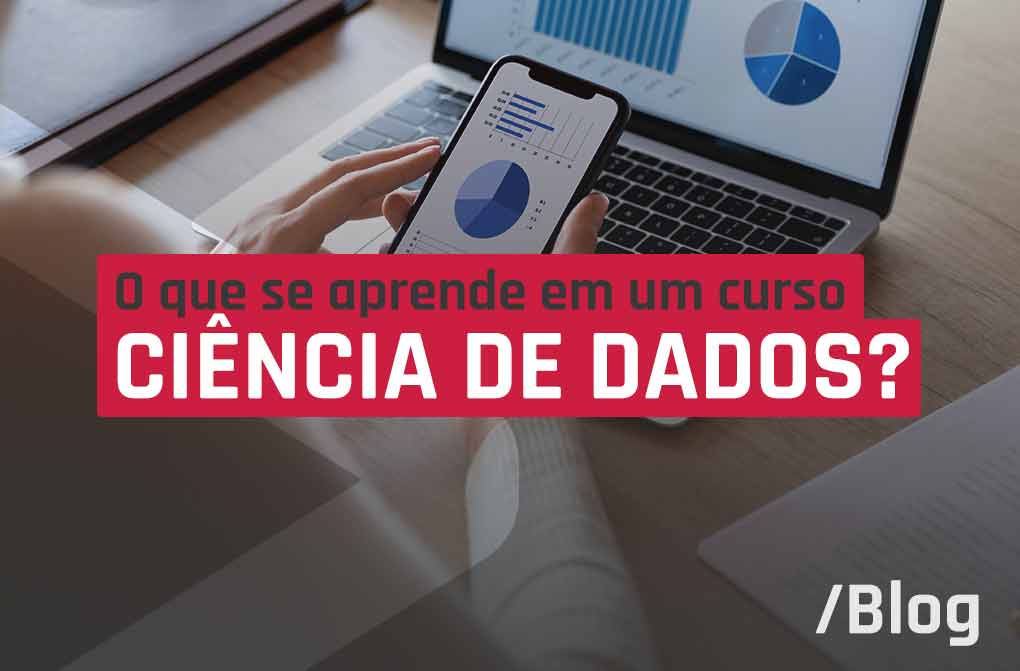 Curso Ciência de Dados: sua carreira em Data Science