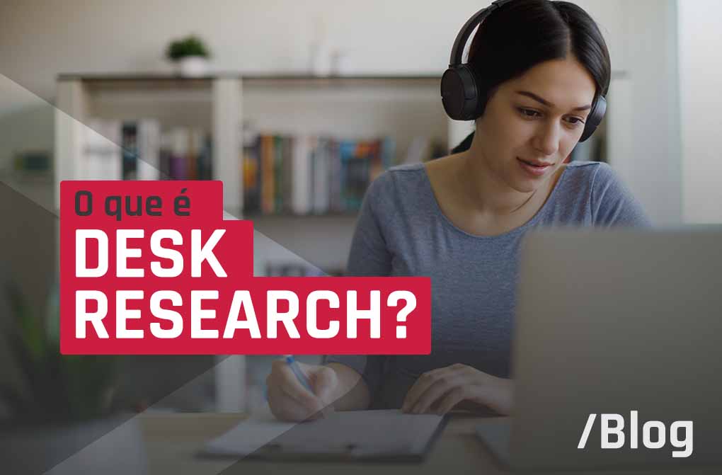 O que significa desk research e quando ela é usada na área de UX?